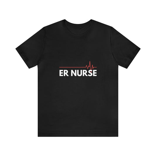 ER NURSE T-Shirt