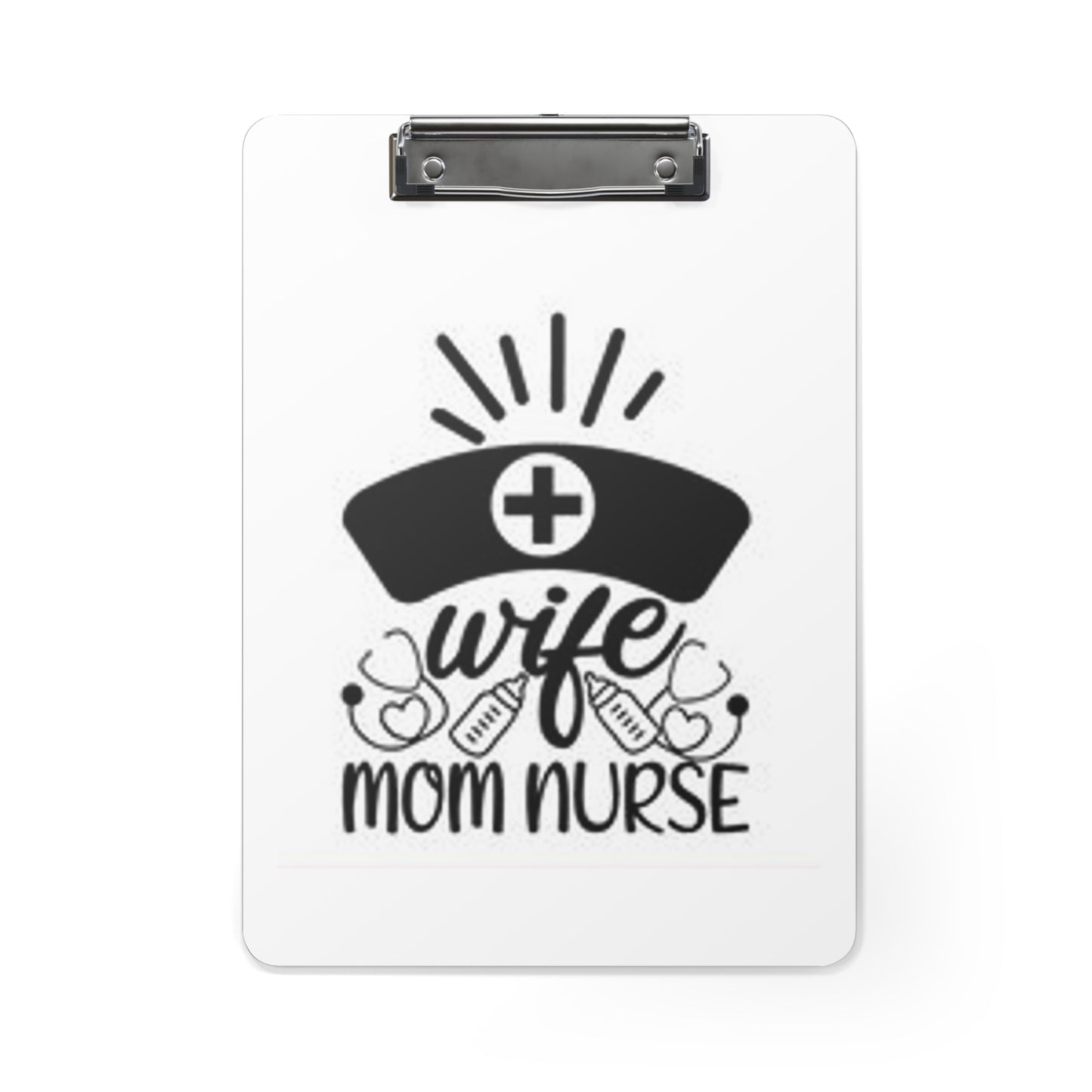 Wife, Mom, Nurse Clipboard